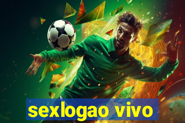 sexlogao vivo